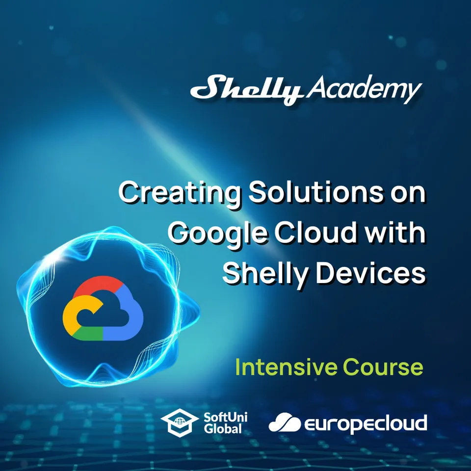 creating-solutions-on-google-cloud-with-shelly-devices-online-kurs image 1